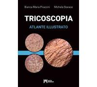 Tricoscopia. Atlante illustrato. Ediz. illustrata