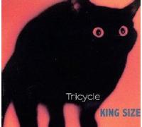 Tricycle - King Size