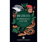 Trident Books Brazilian Mythology (Tascabile)