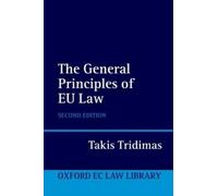 Tridimas The General Principles of EU Law (Tascabile)