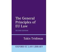 Tridimas The General Principles of EU Law (Tascabile)