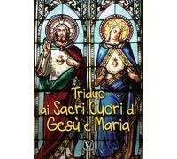 Triduo ai Sacri Cuori di Gesù e Maria