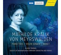 Mathilde Kralik von M Mathilde Kralik Von Meyrswalden: Piano Trio/Violin So (CD)
