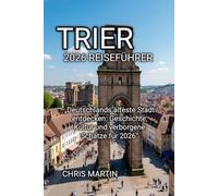 TRIER 2026 REISEFÜHRER