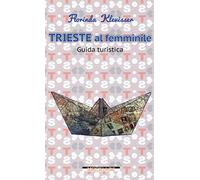 Trieste al femminile