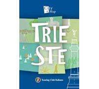 Touring Club | Cartina e Guida della Città di Trieste, una Grande Mappa con Guida tra Storico e Contemporaneo, in Formato Tascabile | Edizione 2022