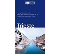Trieste. Con mappa