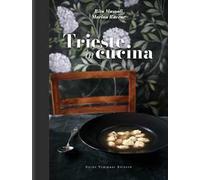 Trieste in cucina