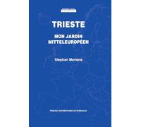 Trieste: Mon jardin mitteleuropéen