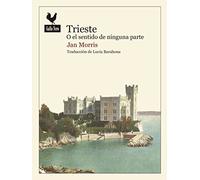 Trieste o el sentido de ninguna parte: 43