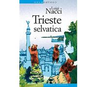 Trieste selvatica