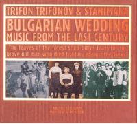 Trifonov Trifon - Bulgarian Wedding Music