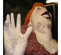 Trigger Effect - Dare to Ride the Heliocra