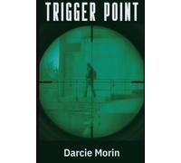 Trigger Point: Book 3 in the Zoe Grant series