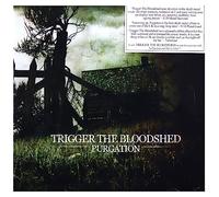 Trigger The Bloodshe - Purgation