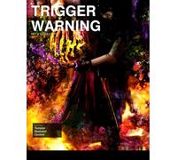 Trigger Warning: Issue 3