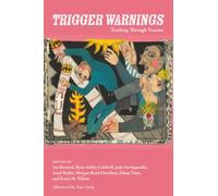 Trigger Warnings: Teaching Through Trauma