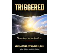 Triggered: From Reaction to Resilience