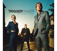 Triggerfinger - All This Dancin' Around
