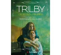 Trilby - Pierdomenico Baccalario - 2024