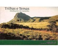 trilhas e temas meditacoes do caminho leto jordelio sil