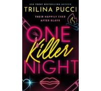 Trilina Pucci One Killer Night (Tascabile) To Die For