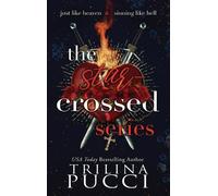 Trilina Pucci The Star-crossed Series (Copertina rigida)