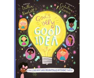 Trillia J. Newbell God's Very Good Idea Storybook (Copertina rigida)