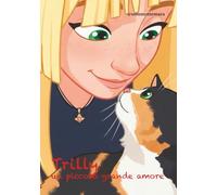 Trilly:: un piccolo grande amore