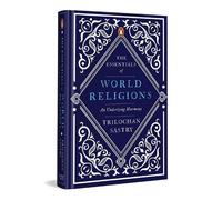 Trilochan Sastry The Essentials of World Religions (Copertina rigida)