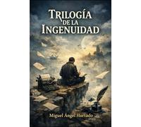 Trilogía de la Ingenuidad