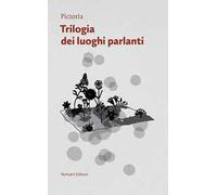 Trilogia dei luoghi parlanti