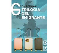 Trilogía del emigrante: 11