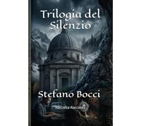 Trilogia del Silenzio