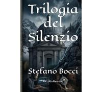 Trilogia del Silenzio