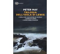 Trilogia dell'isola di Lewis: L'isola dei cacciatori d'uccelli-L'uomo di L...