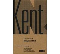 Trilogia di Holt: Benedizione-Crepuscolo-Canto della pianura