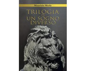 Trilogia di un sogno diverso