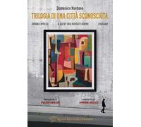 Trilogia di una città sconosciuta. Urban Express-A quest'ora Rodolfo dorme-Uskudar