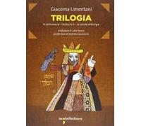 Trilogia: In contumacia-Dentro la D-La spirale della tigre