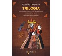 Trilogia: In contumacia-Dentro la D-La spirale della tigre