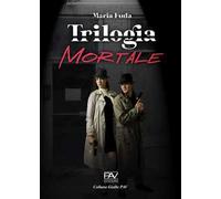 Trilogia mortale