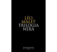 Trilogia nera [Paperback] [Aug 30, 2022] Malet, Léo; Bergamin, Luigi and Cisbani