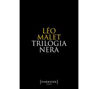 Trilogia nera [Paperback] Malet, Léo; Bergamin, Luigi and Cisbani, Luciana