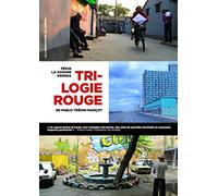 Trilogie rouge : Pékin + La Havane + Odessa + livret 24 pages
