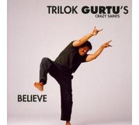 Trilok Gurtu - Believe