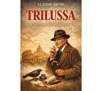 Trilussa: L'ironia e il suo tempo