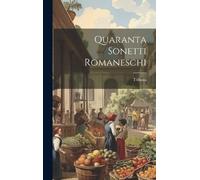 Trilussa Quaranta Sonetti Romaneschi (Copertina rigida)