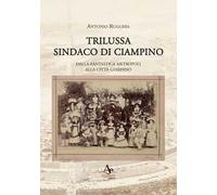 Trilussa sindaco di Ciampino