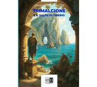 Trimalcione e il salto di Tiberio